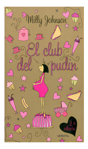 El Club Del Pudin: El Club Del Pudin, De Milly Johnson. Serie 8493704278, Vol. 1. Editorial Promolibro, Tapa Blanda, Edición 2009 En Español, 2009