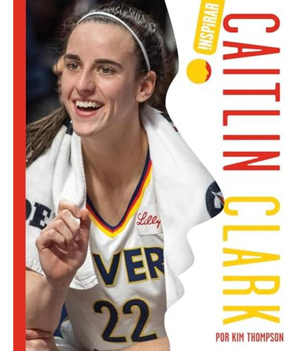Caitlin Clark (español) (edición En Español)