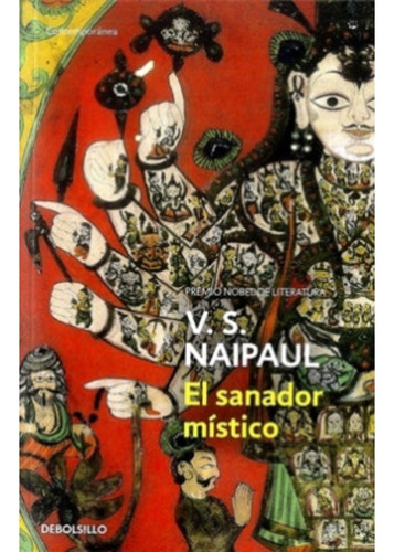 Libro El Sanador Mistico .  V.s Naipaul  .  Debolsillo