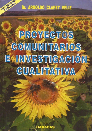 Proyectos Comunitarios E Investigacion Cualitativa Claret V