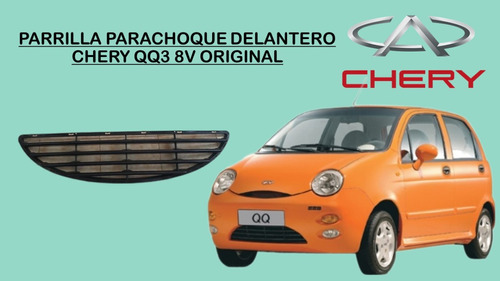 Parrilla Parachoque Delantero Chery Qq3 / 8 Válvulas