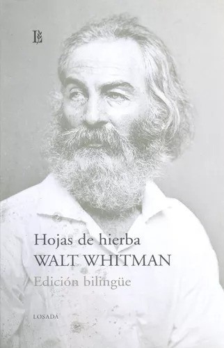 Hojas De Hierba - Whitman, Walt - Losada