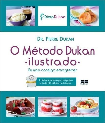 O Método Dukan Ilustrado