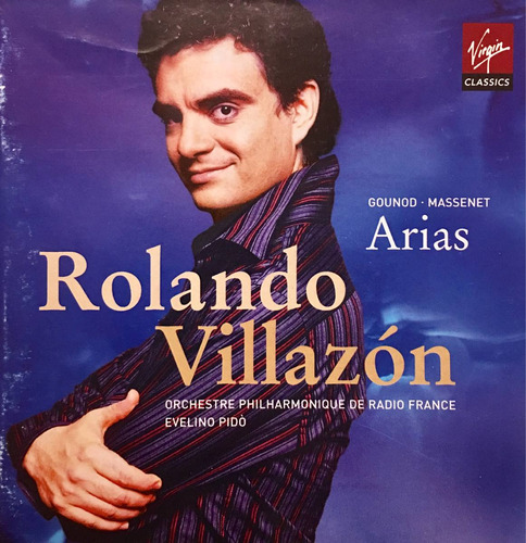 Cd Rolando Villazon Arias Gounod Massenet Evelino Pido