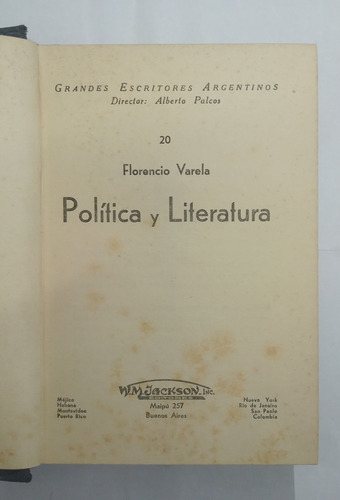 Política Y Literatura - Florencio Varela