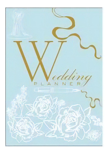 Wedding Planner (blue), De Harry And The Princess. Editorial New Holland Publishers, Tapa Dura En Inglés