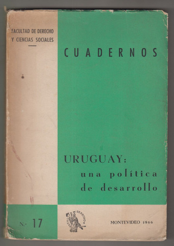 1966 Uruguay Politica De Desarrollo Sambarino Claps Y Otros