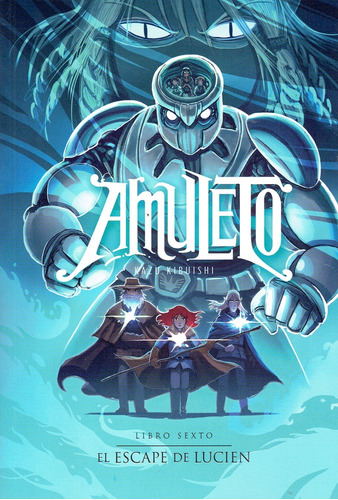 Amuleto 6 - Kazu Kibuishi