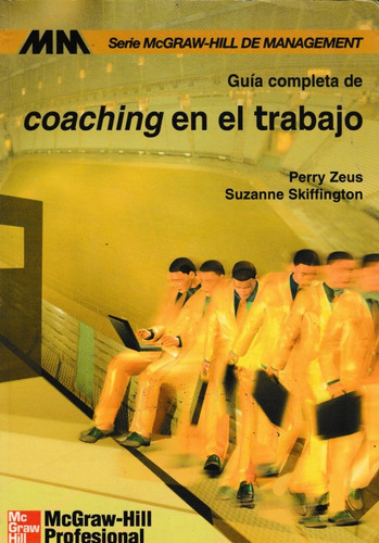  Guia Completa De Coaching En El Trabajo Perry Zeus