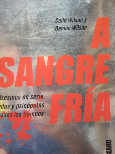 A Sangre Fria Wilson