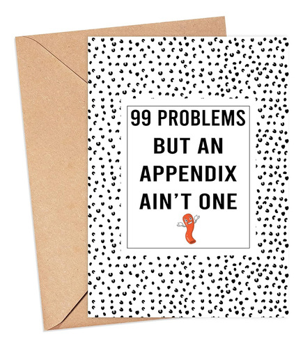 99 Problems But An Apendix Ain't One Card Apéndice Rem...