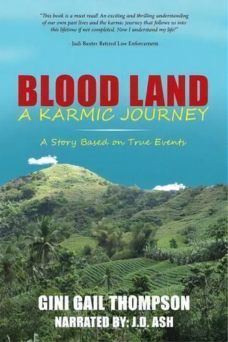 Blood Land A Karmic Journey, De J D Ash. Editorial Balboa Press, Tapa Blanda En Inglés