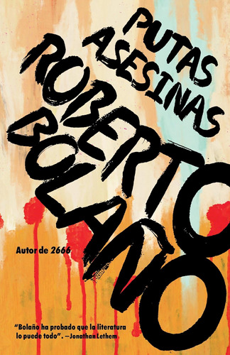 Libro: Putas Asesinas / Murdering Whores (spanish Edition)