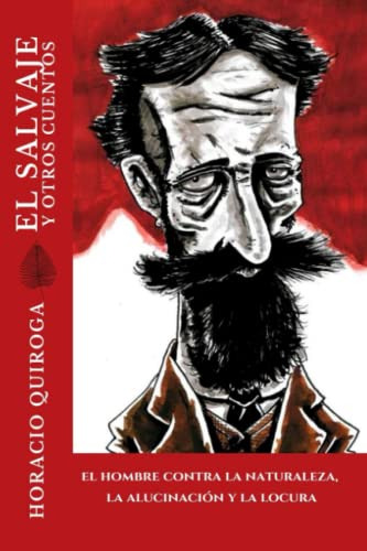 El Salvaje: Y Otros Cuentos