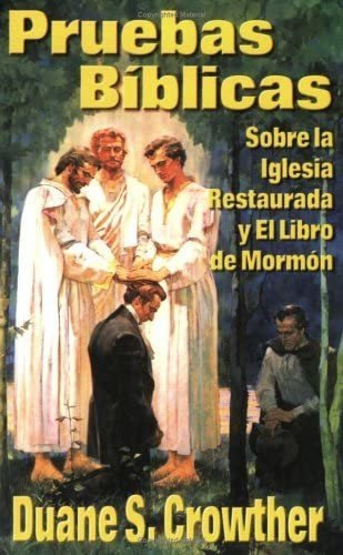 Libro Pruebas Bíblicas Sobre Iglesia Restaurada