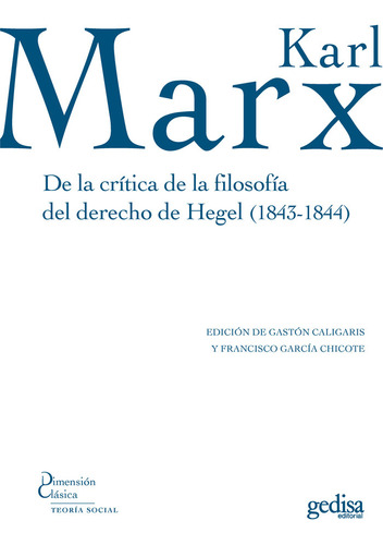 De La Critica De La Filosofia Del Derecho De Hegel (1843-184