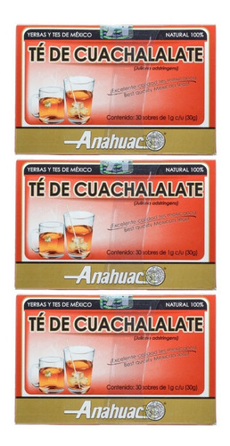 Imagen 1 de 4 de (3 Pzas) Te Cuachalalate (mancerancua) (30 Sobres) Anahuac