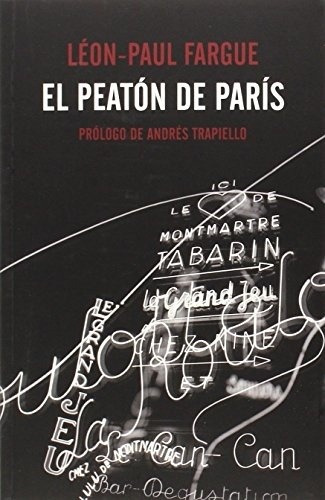 Peaton De Paris, El - Leon-paul Fargue