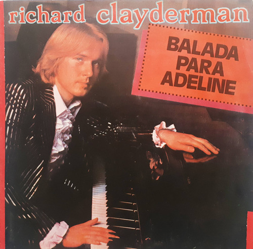 Richard Clayderman - Balada Para Adeline Lp