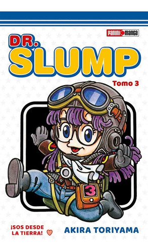 Panini Manga Dr. Slump N.3: Panini Manga Dr. Slump N.3, De Akira Toriyama. Serie Dr Slumo Arale, Vol. 3. Editorial Panini, Tapa Blanda, Edición 1 En Español, 2021