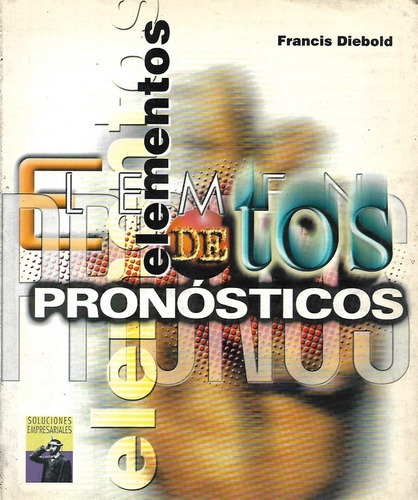 Elementos De Pronosticos Francis Diebold   