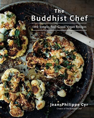 Book : The Buddhist Chef 100 Simple, Feel-good Vegan Recipes
