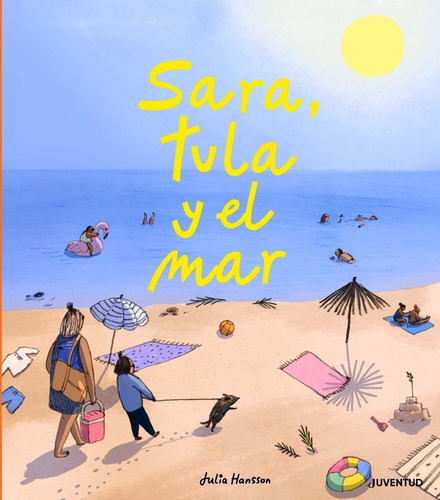 Sara , Tula Y El Mar