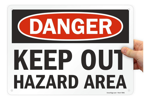 Keep Out Hazard Area  Plastico 10 X 14 