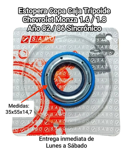 Estopera Copa Caja Tripoide Chevrolet Monza 1.6 / 1.8 Sabo