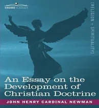 Comprar Libro An Essay On The Development Of Christian Doctrine -...