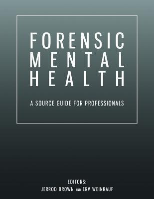 Libro Forensic Mental Health : A Source Guide For Profess...