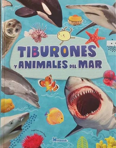 Tiburones Y Animales Del Mar - Libro Infantil Pasta Dura