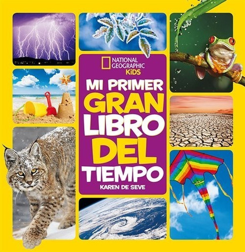 Mi Primer Gran Libro Del Tiempo / National Geographic