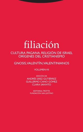 Filiaciãâ³n Vii, De Cano Gómez, Guillermo José. Editorial Trotta, S.a., Tapa Blanda En Español