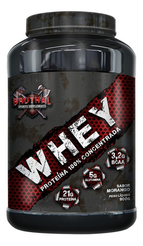 Whey Protein 100% Concentrado Pure 900g - Bruthal Sports