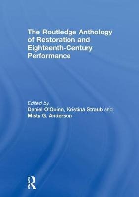 The Routledge Anthology Of Restoration And Eighteenth-cen...