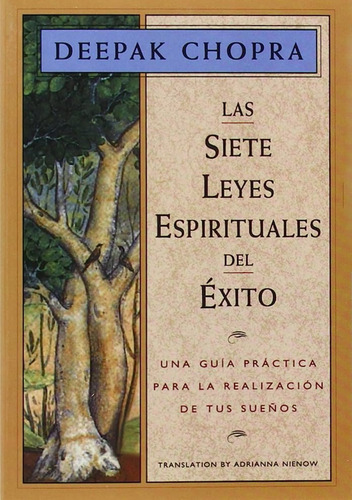 Libro Las Siete Leyes Espirituales Del Exito, Deepak Chopra