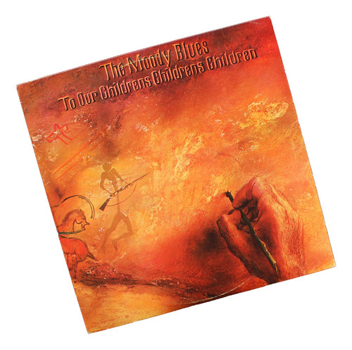 ¬¬ Vinilo The Moody Blues / To Our Childrens Zp