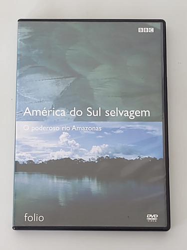 Dvd América Do Sul Selvagem O Poderoso Rio Amazonas 