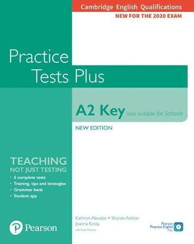 Practice Tests Plus A2 Key Cambridge Qualifications - New Edition - Pearson, de Pearson. Editorial Pearson, tapa blanda en inglés, 2019