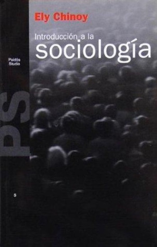 Introduccion A La Sociologia