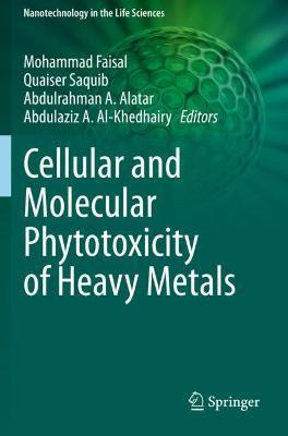 Libro Cellular And Molecular Phytotoxicity Of Heavy Metal...