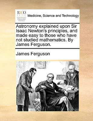 Libro Astronomy Explained Upon Sir Isaac Newton's Princip...