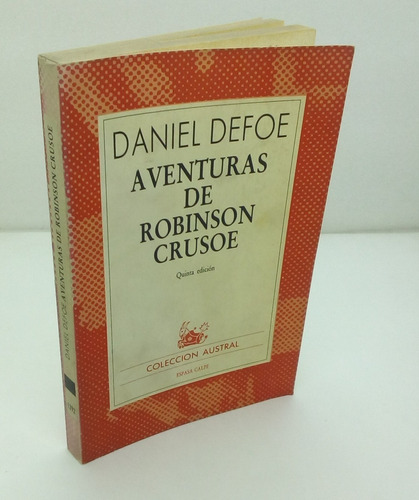 Aventuras De Robinson Crusoe.                  Daniel Defoe.