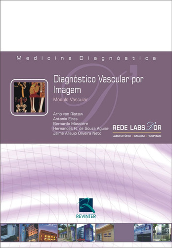Diagnóstico Vascular por Imagem: Módulo Vascular, de Massière, Bernardo. Editora Thieme Revinter Publicações Ltda, capa dura em português, 2008