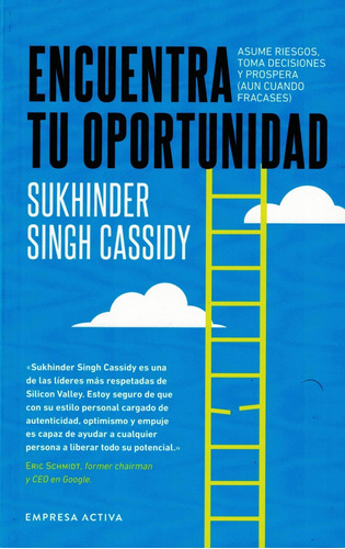Encuentra Tu Oportunidad Sukhinder Singh Cassidy Empresa Act