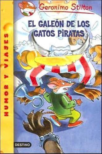 Galeon De Los Gatos Piratas, El