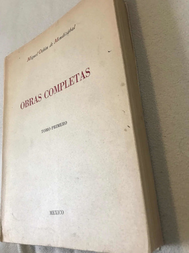 Miguel Othon De Mendizabal: Obras Completas Tomo Primero (Usado)