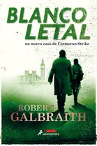 Comprar Blanco Letal, De Galbraith, Robert. Serie Salamandra Editorial Salamandra, Tapa Blanda En Español, 2020