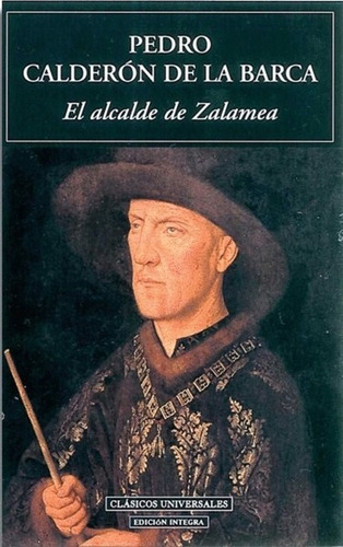 Alcalde De Zalamea ,el